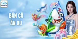 Bắn Cá Ăn Xu - Top 1 Tựa Game Đổi Thưởng Tại Sân Chơi S8