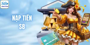 Nạp Tiền S8 - An Toàn Tuyệt Đối Với Các Phương Thức Đa Dạng